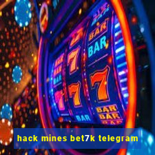 hack mines bet7k telegram